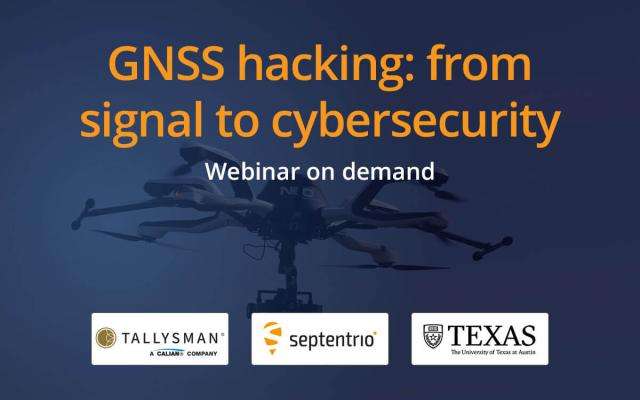 Septentrio Webinar GNSS Hacking From Satellite Signals to Hardware software Cybersecurity